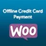 Offline Credit Card Payment Method WooCommerce Plugin