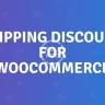 Shipping Discount for WooCommerce