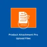 Product Attachments Pro: Upload Files