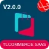 TLCommerce SaaS | Laravel & VueJS Powered Multi-Tenancy Ecommerce SaaS CMS